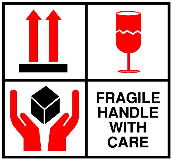 The image shows a sign with four symbols: an arrow pointing upwards to indicate fragile items; a wine glass for cautioning against breakable materials like glasses; hands holding something that looks like a boxed item, suggesting care should be taken when handling such objects; and finally "FRAGILE HANDLE WITH CARE" written in white text on the bottom right.