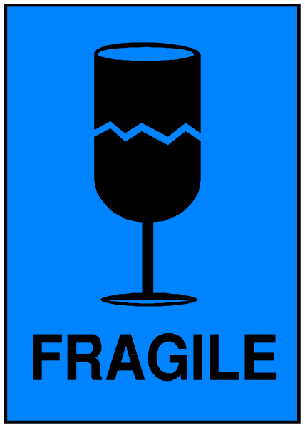 The image shows a blue sign with white text that reads "FRAGILE" at the top right corner of an icon depicting a wine glass on its side next to a cupcake-like shape, indicating caution for fragile items in this area or zone.