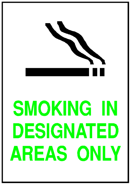 The sign says "smoking designated areas only" on a white background with black text.