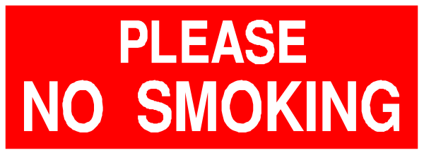 The image shows a sign with text that reads "PLEASE NO SMOKING" on it.