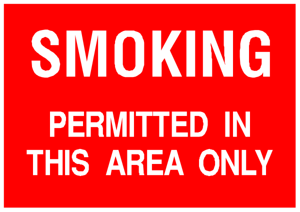 The image shows a red sign with white text that reads "SMOKING PERMITTED IN THIS AREA ONLY."