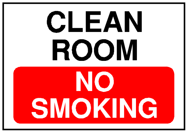 The sign says "clean room no smoking." It's a simple black and white photo of an instructional sign with red text on it placed in front of a door that is closed.