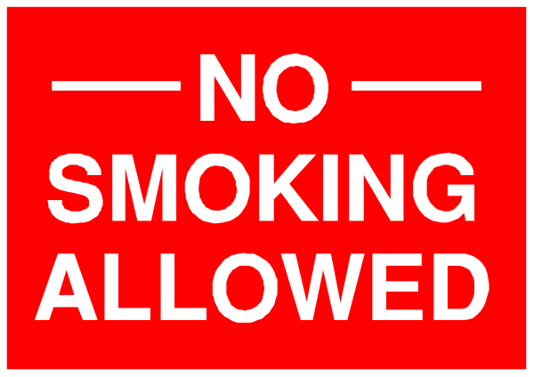 The image shows a red sign with white text that reads "NO SMOKING ALLOWED" on it.