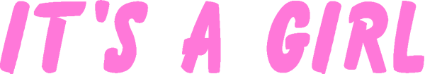 The text "it's a girl" on an otherwise plain background with no other discernible elements present.