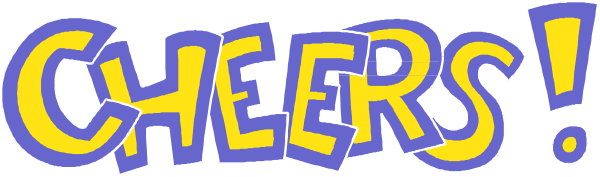 The image shows a graphic with text that reads "CHEERS!" on top of an exclamation mark shaped like a speech bubble in blue coloring against a gray background.