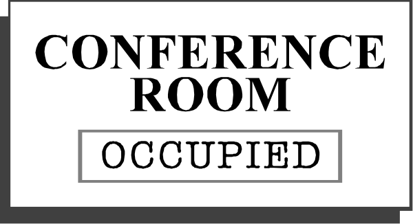 The image shows a sign that reads "CONFERENCE ROOM OCCUPIED" with an arrow pointing to it in black text on top of another white rectangle containing more words which is partially obscured by the first one, and below this there's additional smaller writing saying "occupied."