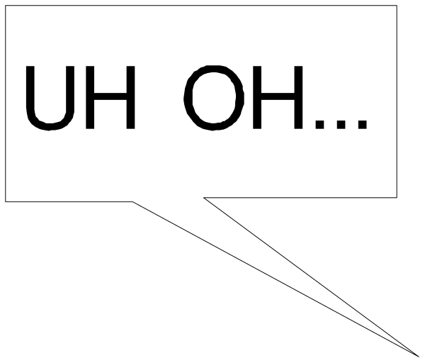 The image shows a comic strip with speech bubbles containing text that reads "UH OHH" at the bottom right corner of an otherwise black-and-white panel.