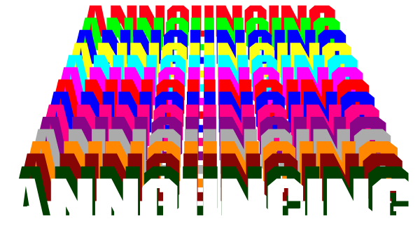 The image shows a colorful text that reads "ANNOUNCING ANNOUNCEMENT" with various words in different fonts and sizes above it.