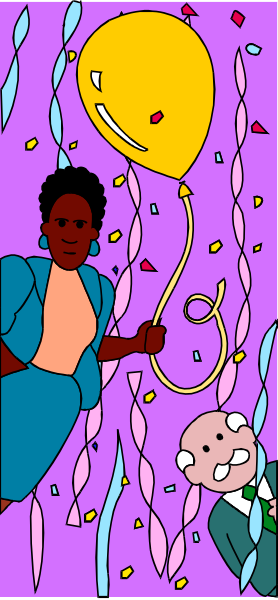 The image shows a cartoon of two characters: an adult woman holding balloons with confetti falling around her head; she is smiling at someone off-frame who appears to be male based on their silhouette, and he seems surprised by something happening behind him or in front of the camera lens.