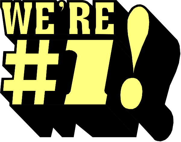 The image shows a black banner with yellow text that reads "WE'RE #1" at top left corner followed by "# 1", indicating first place in some competition or ranking system. Below this is another line of bold, capitalized text stating "NUMBER ONE". At bottom right there are two exclamation marks and the number '4', suggesting a fourth-place position despite being labeled as #1. The background behind these texts appears to be black with white outlines around them for emphasis or decorative effect.