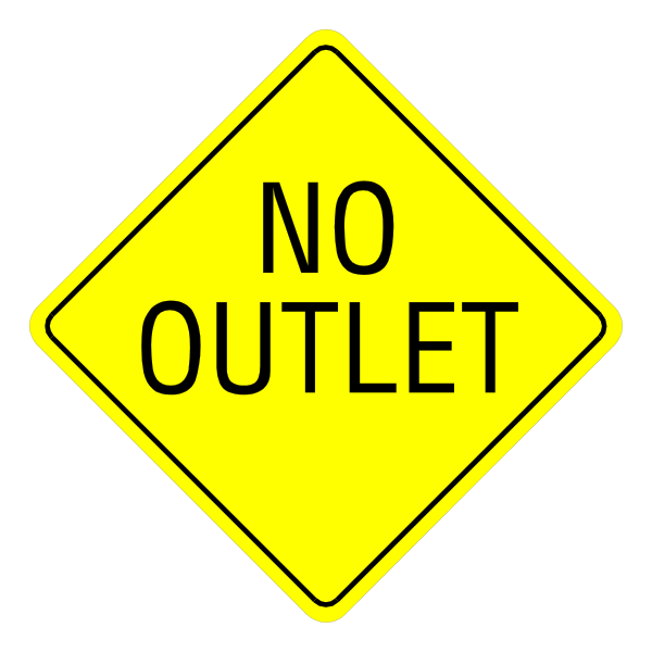 The image shows a yellow diamond sign with black text that reads "NO OUTLET" on it against a dark background.