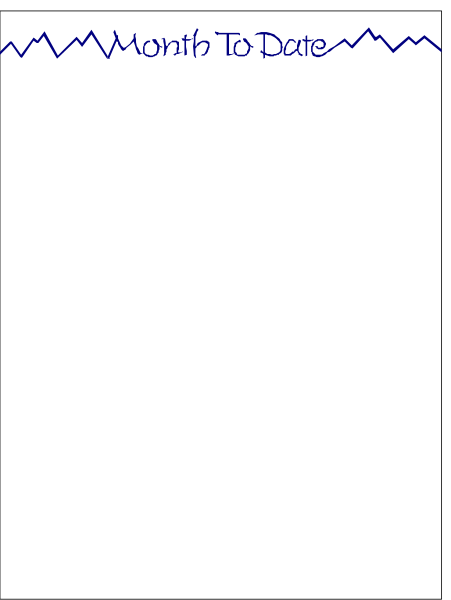 The image shows a calendar with text that reads "Month to Date" at the top right corner of an otherwise blank page in portrait orientation against a gray background.