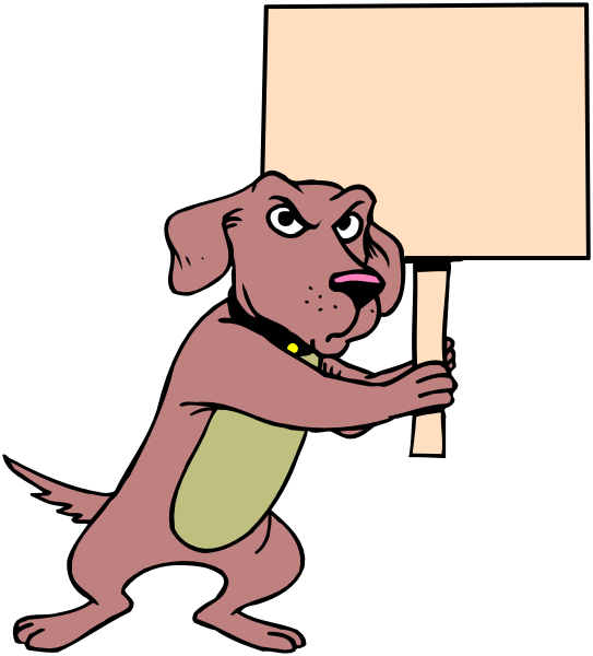 The cartoon shows a dog holding up an empty sign with its paw while standing next to it on what appears to be a sidewalk in front of some buildings; there is no text visible within this image.