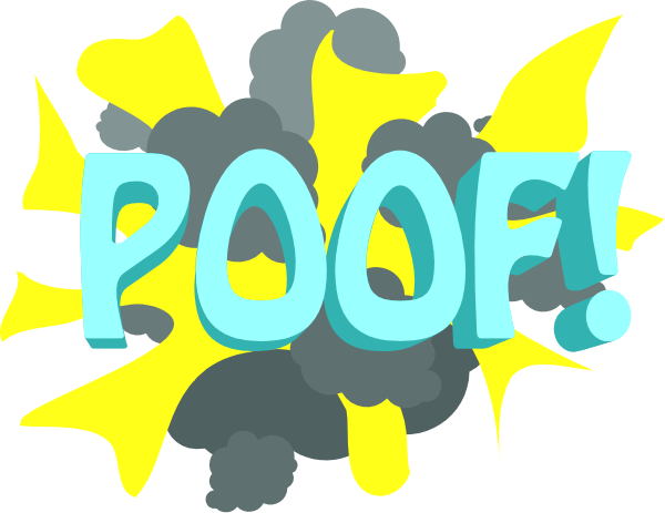 The image shows a cartoon explosion with text that reads "POOF!"
