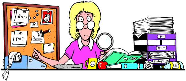 The cartoon shows a woman sitting at her desk with papers scattered around; she is pointing to something on top of them while looking surprised.