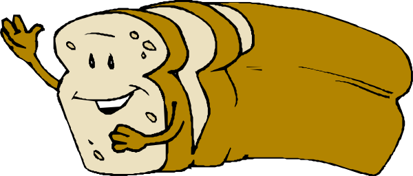 The cartoon shows a slice of bread with eyes that appears to be waving at someone while lying on its side next to another piece of bread in an upright position; both pieces have faces drawn onto them.