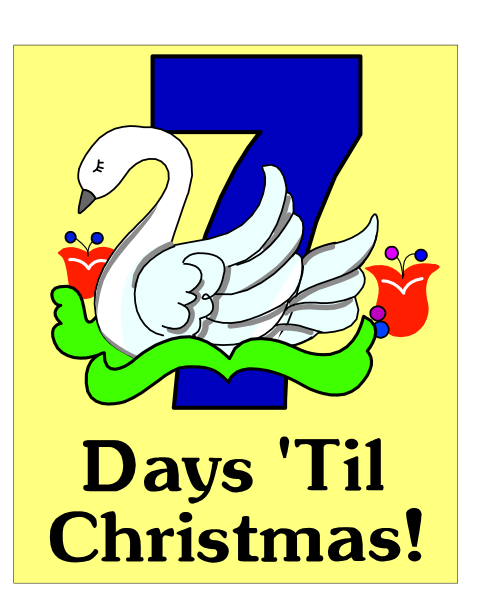 The image shows a cartoon of an animated swan with number 7 on its head above it, indicating that there's seven days left until Christmas as indicated by text at bottom right corner. There is also another line of text in uppercase letters stating "DAYS 'TIL CHRISTMAS" and the word "CHRISTMAS!" below a small graphic resembling an evergreen tree with red ornaments, suggesting holiday decoration theme.