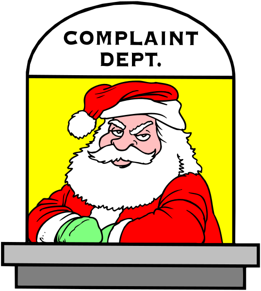 The cartoon depicts a sign with an illustration of Santa Claus wearing his traditional red suit and hat above text that reads "COMPLAINT DEPT."